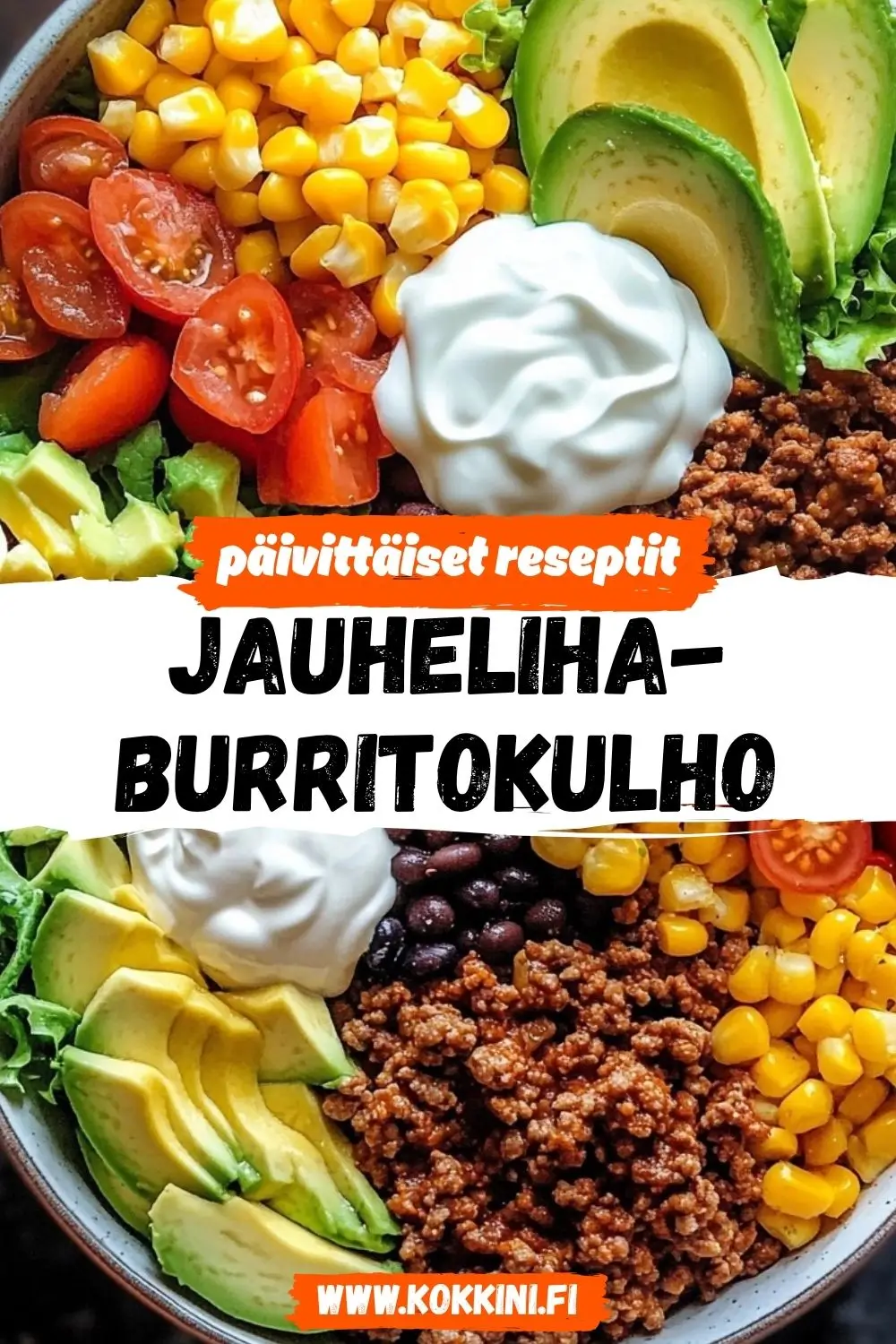 Täydellinen jauheliha-burritokulho alle 30 minuutissa