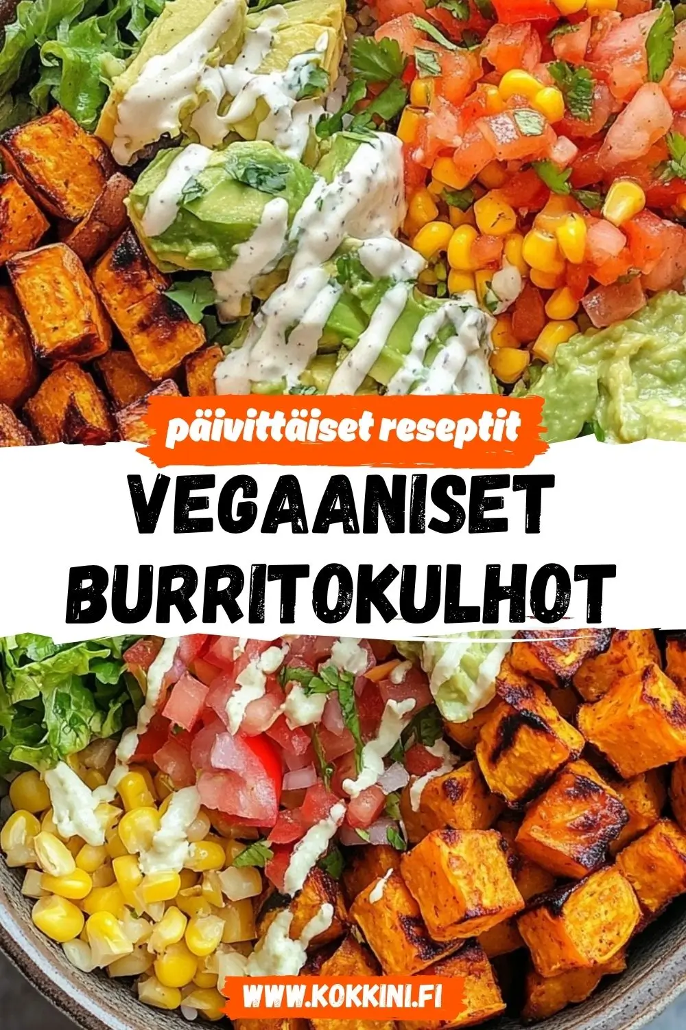 Vegaaniset burritokulhot: helppo ja herkullinen resepti