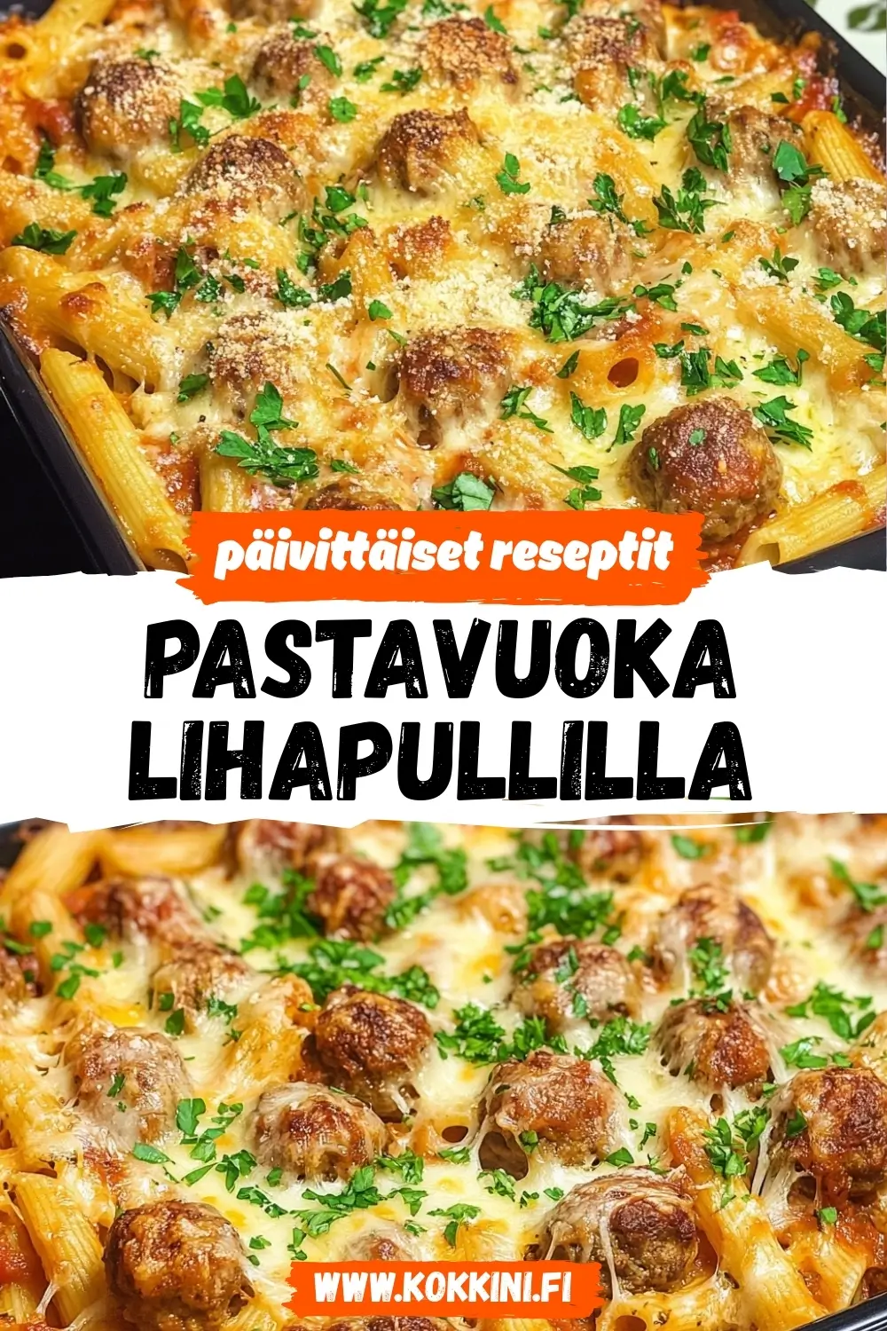 Herkullinen pastavuoka lihapullilla: helppo resepti