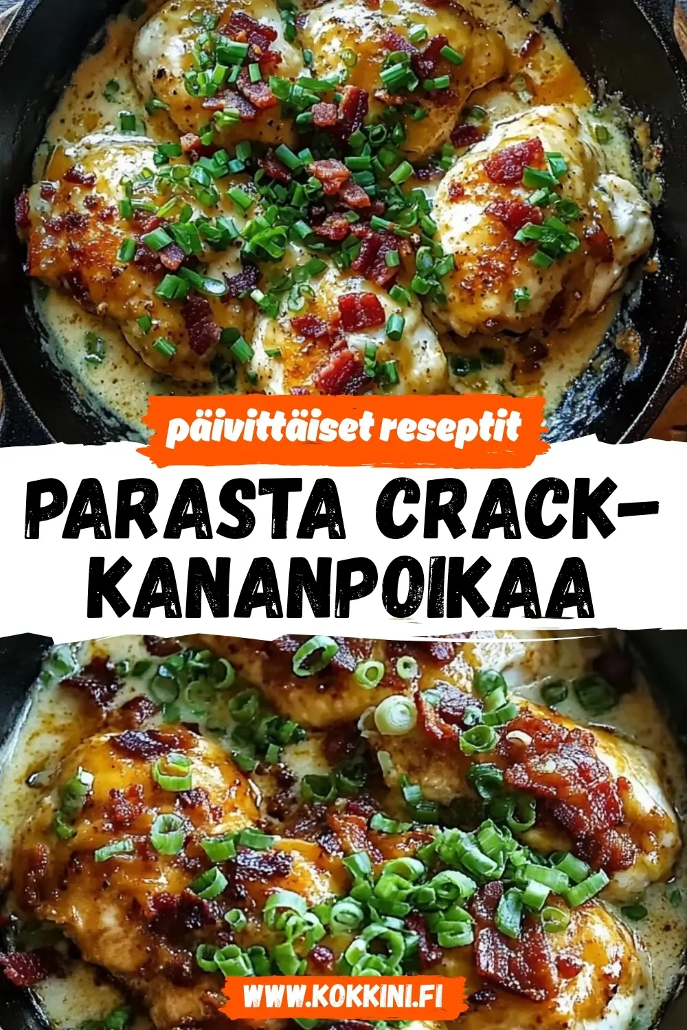 Parasta Crack-kananpoikaa: Helppo ja maukas