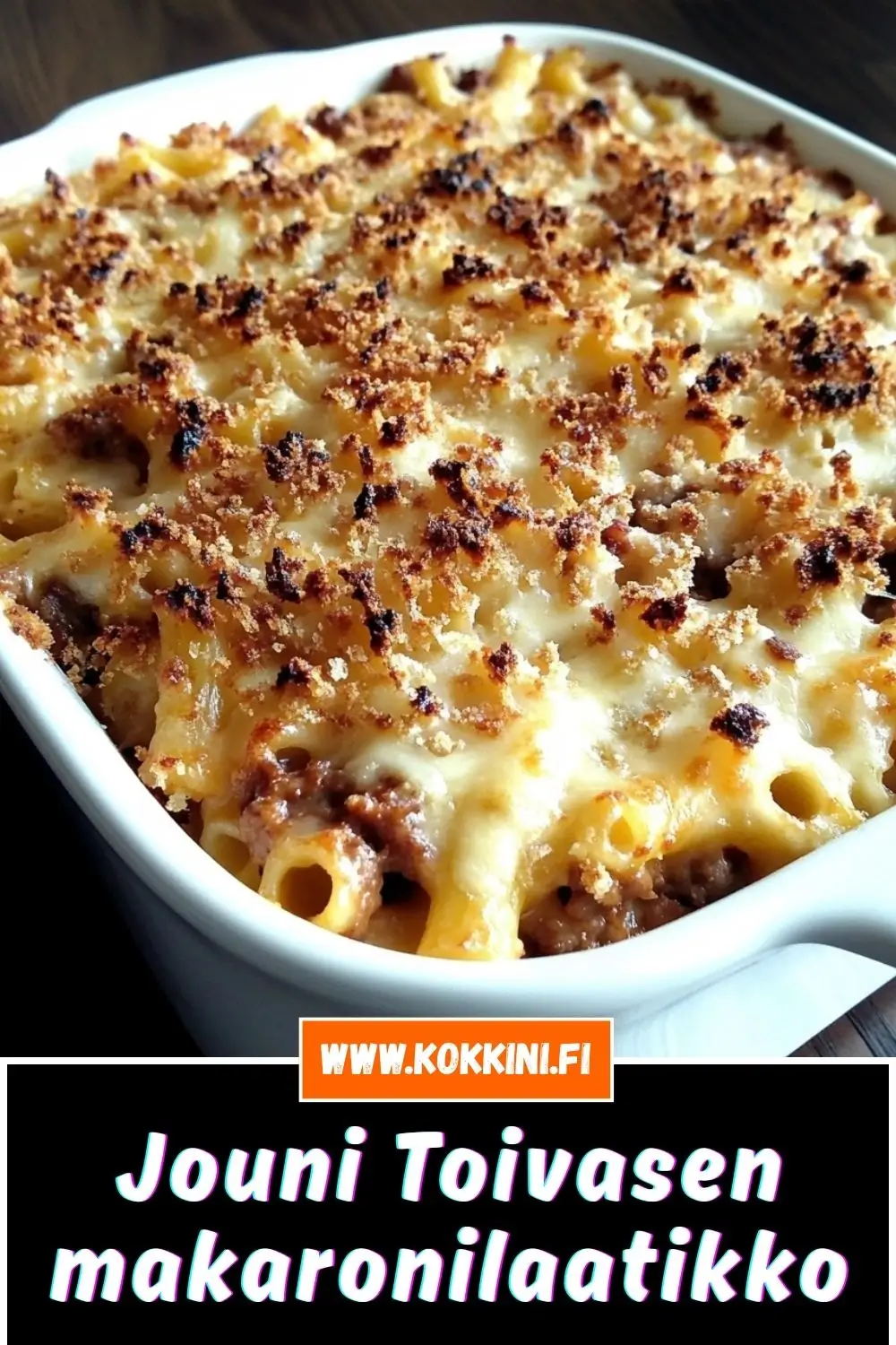 Jouni Toivasen makaronilaatikko