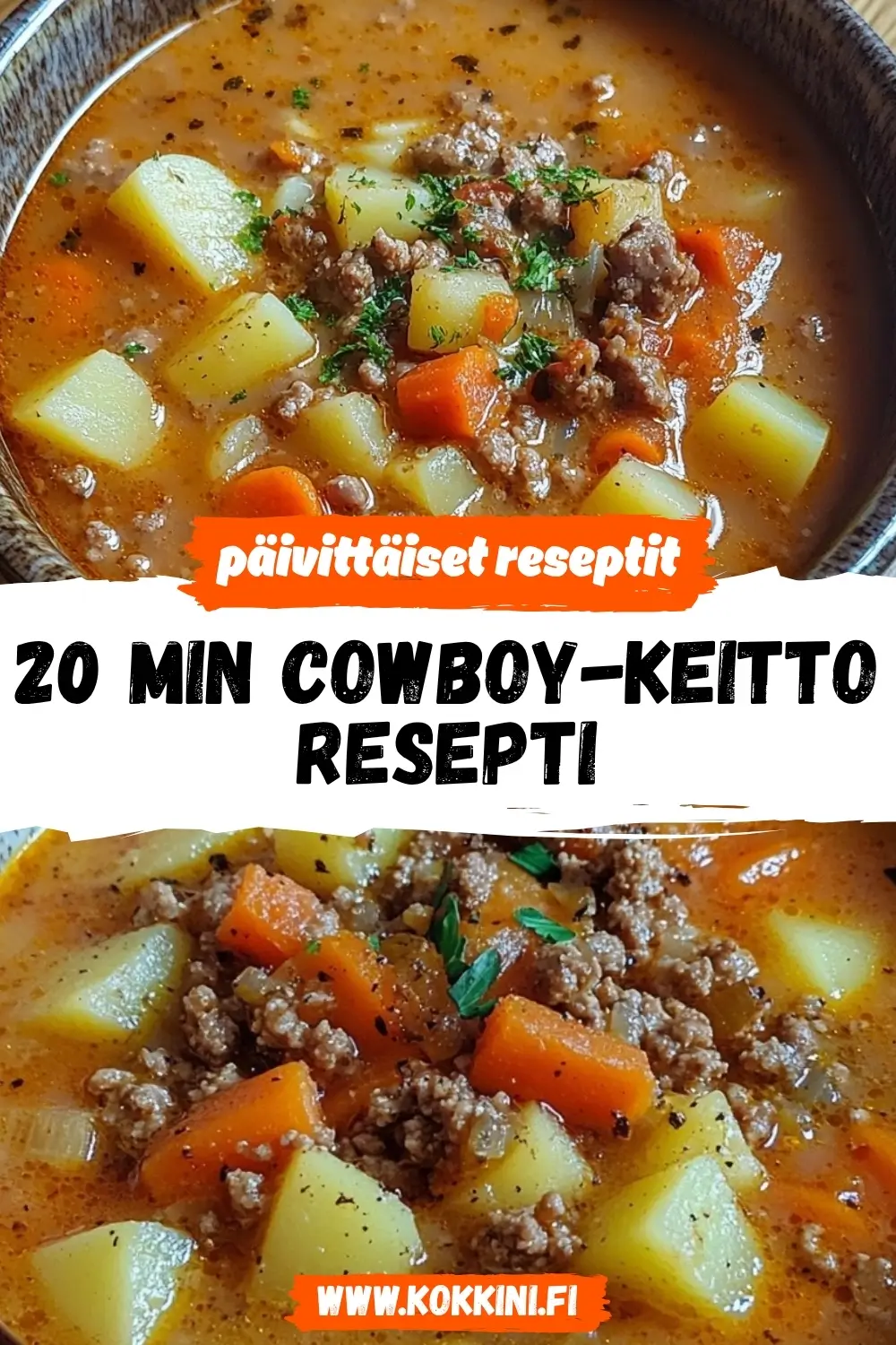 20 min Cowboy-keitto resepti: Täyttävä perheateria
