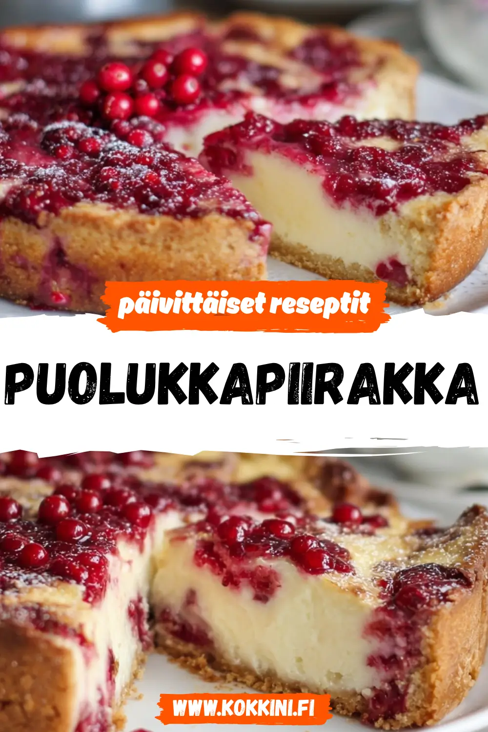 Perinteinen puolukkapiirakka: kirpeän makea herkku