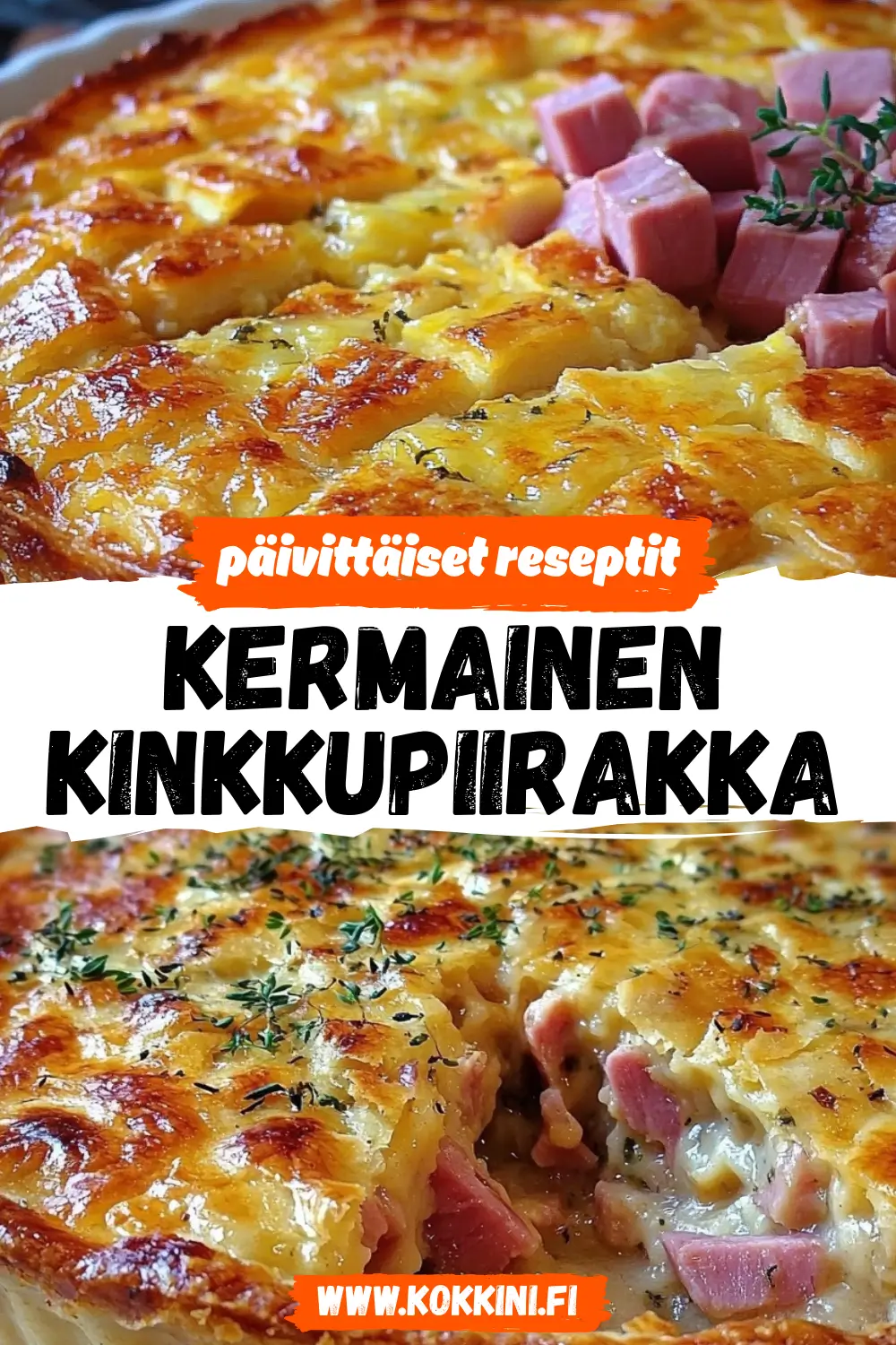 Täydellinen kermainen kinkkupiirakka alle 30 minuutissa