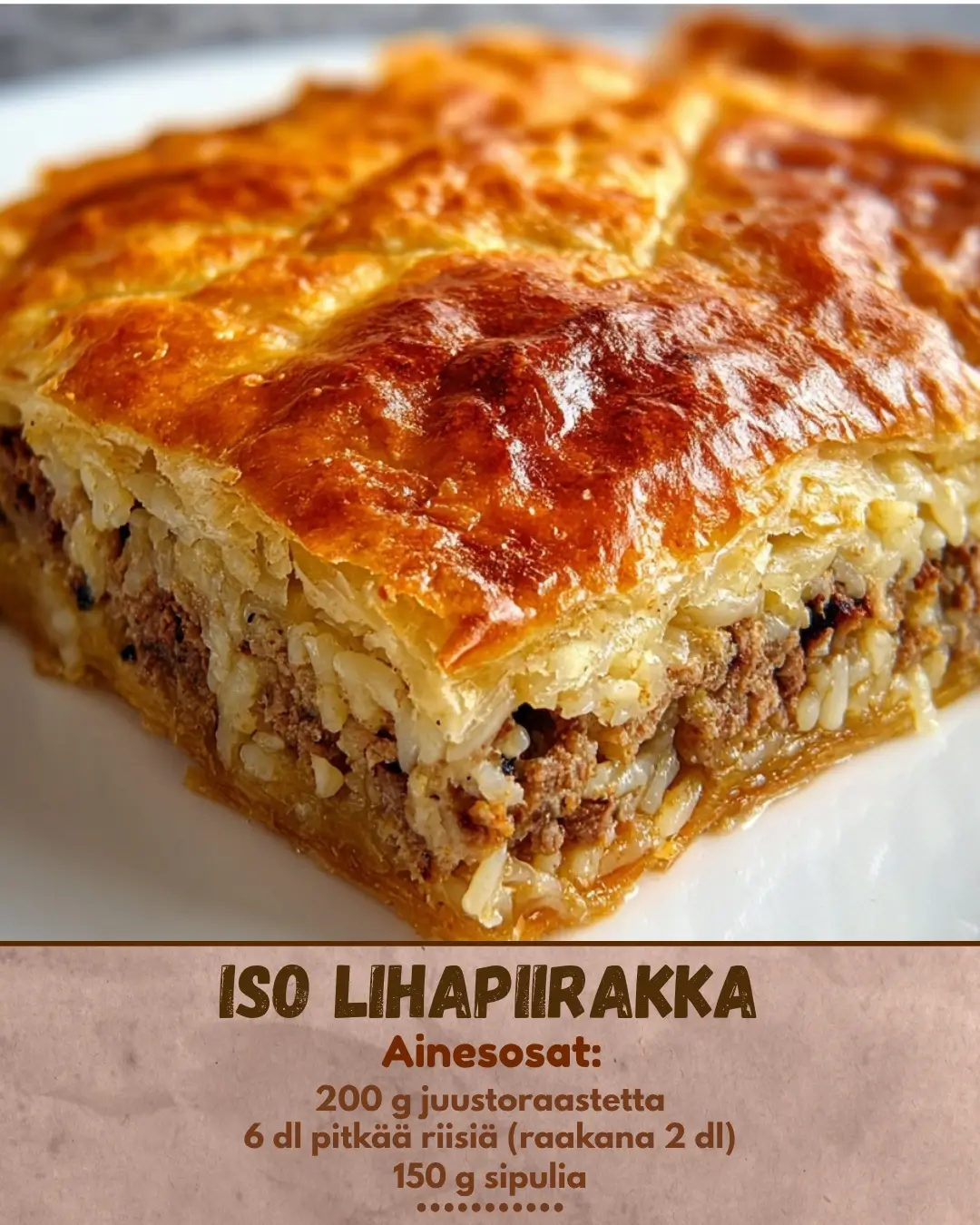 Iso lihapiirakka: mehevä ja täyttävä klassikko