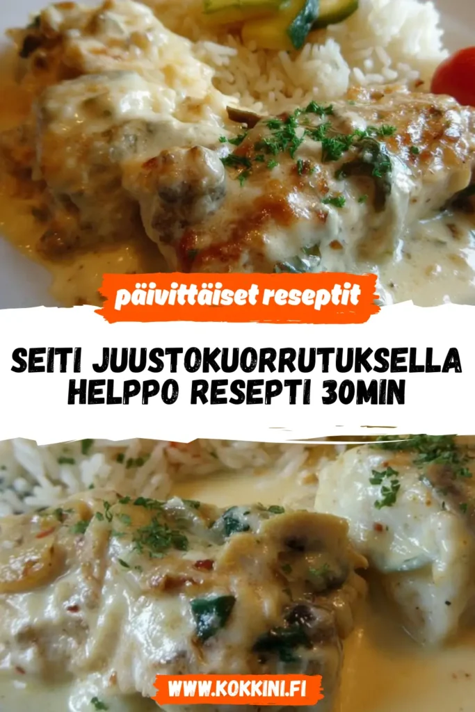 Seiti juustokuorrutuksella: helppo resepti 30min
