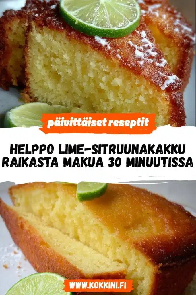 Helppo Lime-sitruunakakku: Raikasta Makua 30 Minuutissa