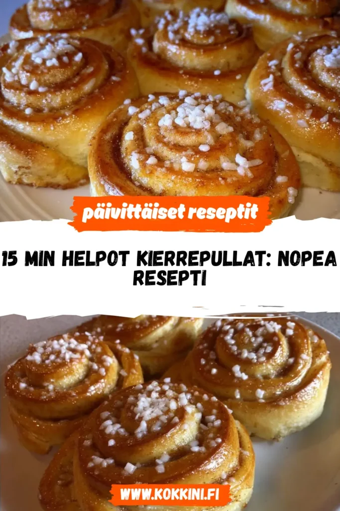 15 min Helpot Kierrepullat: Nopea Resepti