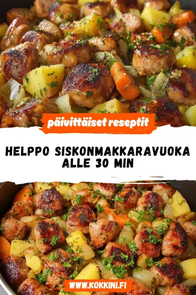 Helppo siskonmakkaravuoka alle 30 minuutissa