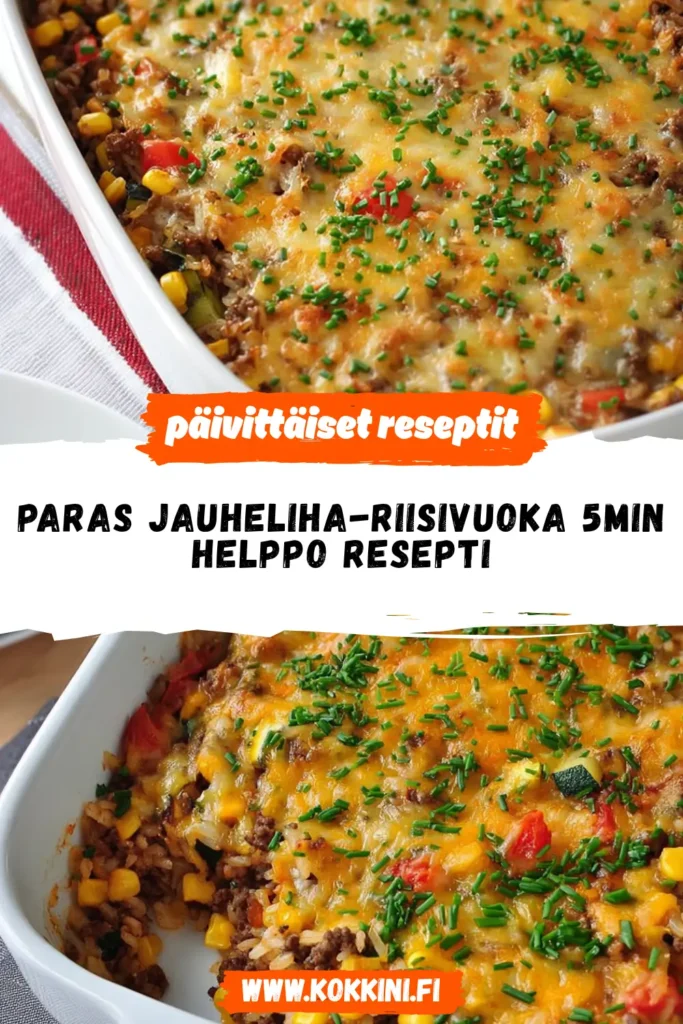Paras Jauheliha-riisivuoka 5min: Helppo resepti