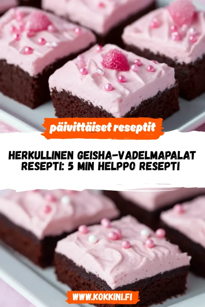 Herkullinen Geisha-Vadelmapalat Resepti: 5 Min Helppo Resepti