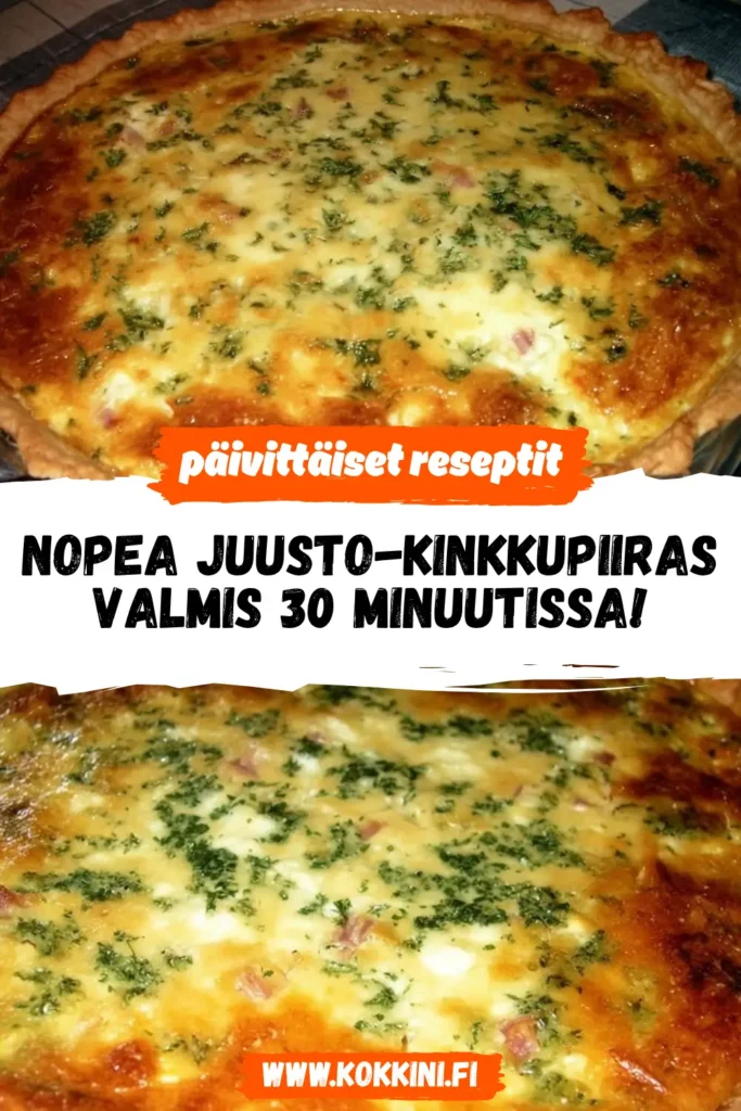 Nopea juusto-kinkkupiiras: Valmis 30 minuutissa!