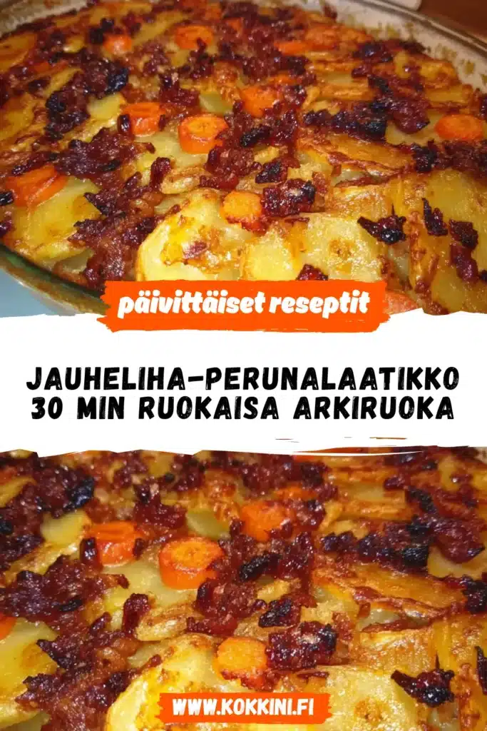 Jauheliha-perunalaatikko: 30 min ruokaisa arkiruoka