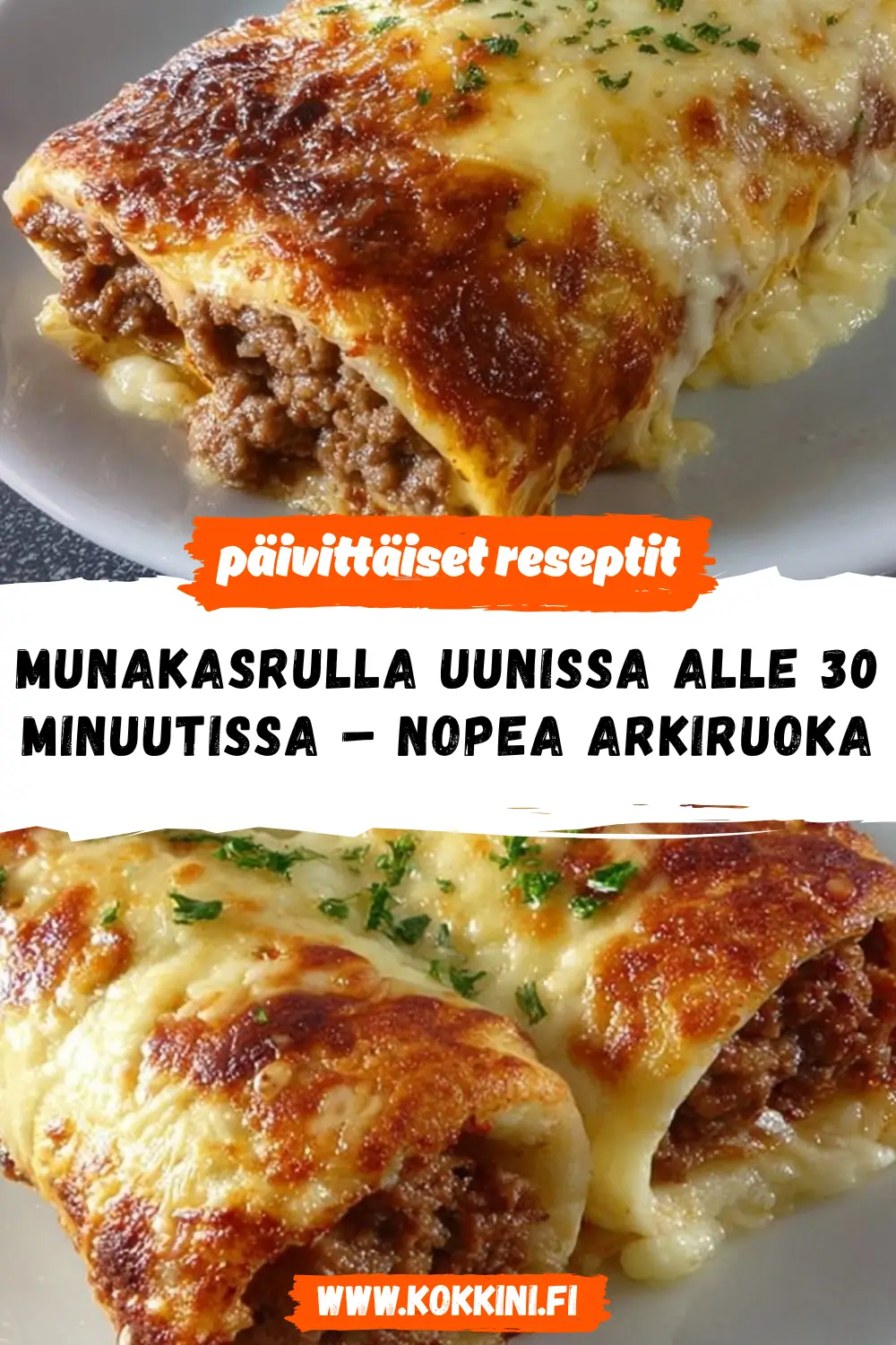 Munakasrulla uunissa alle 30 minuutissa – Nopea arkiruoka