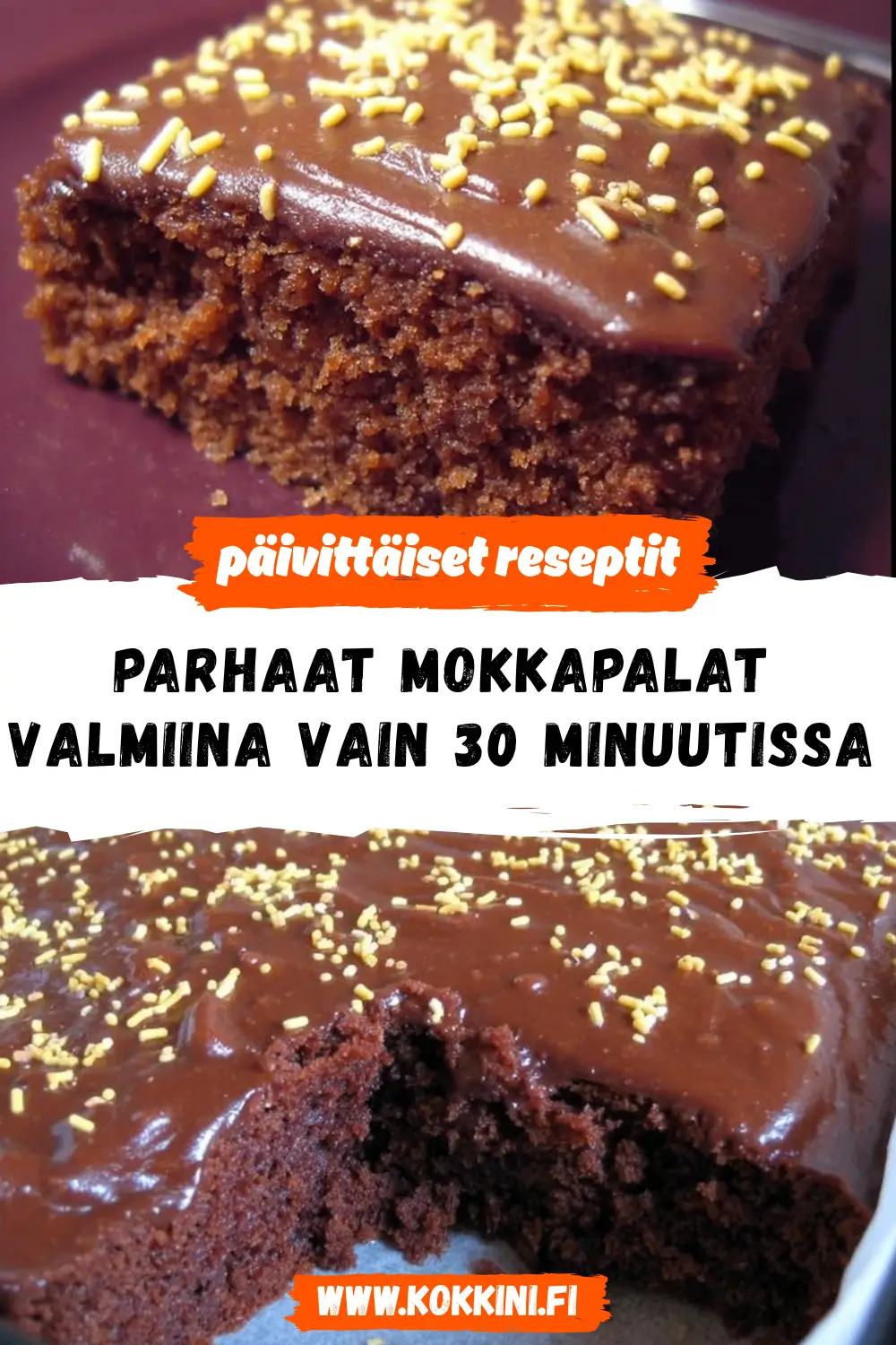Parhaat mokkapalat valmiina vain 30 minuutissa