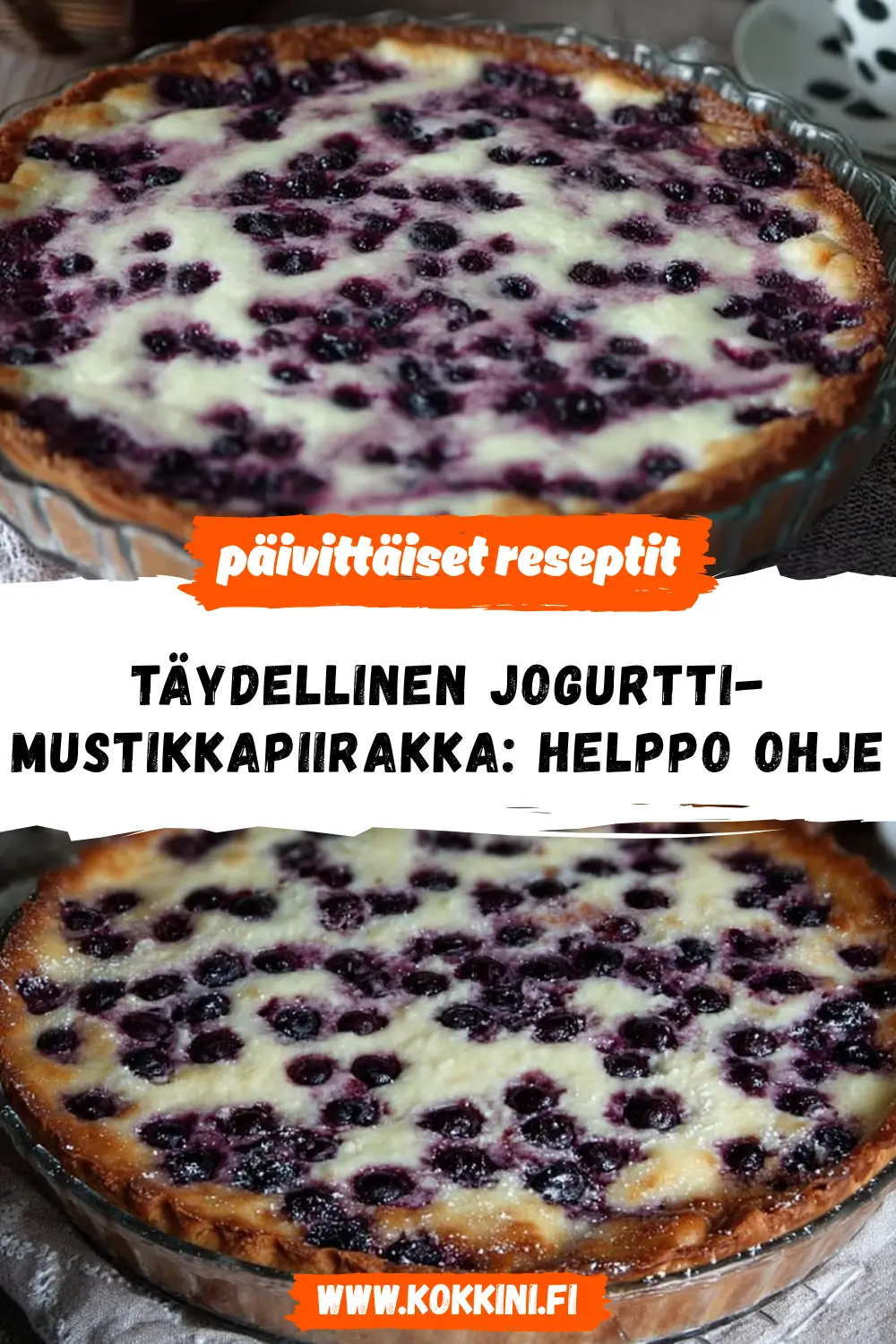 Jogurtti-mustikkapiirakka: Valmis alle tunnissa!