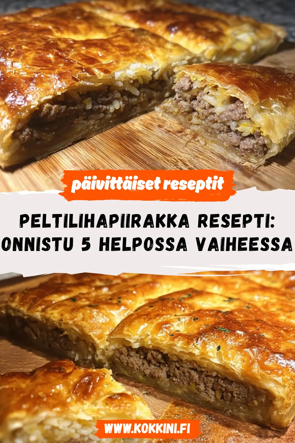 Perinteinen peltilihapiirakka resepti - Kuin mummolassa