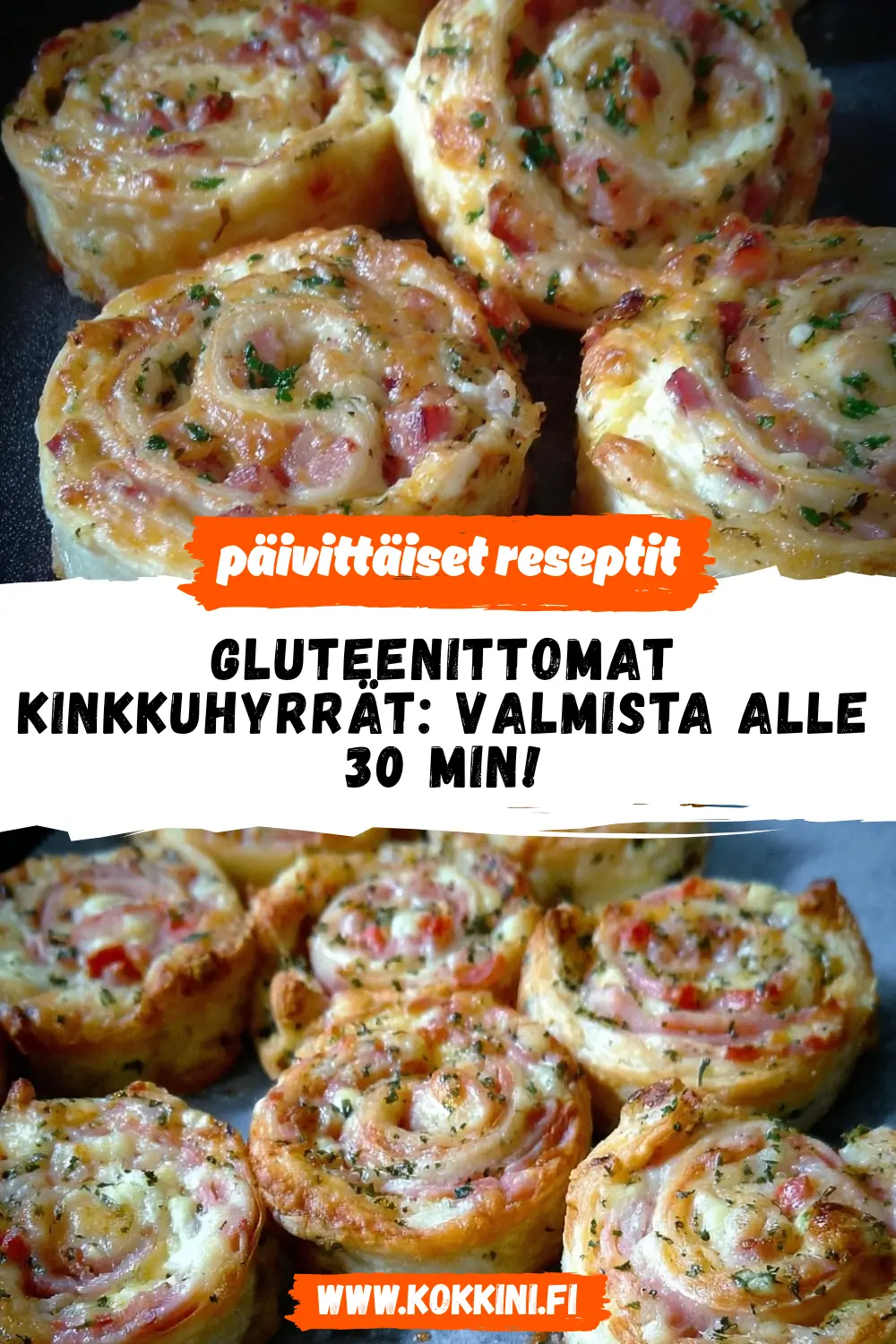 Gluteenittomat kinkkuhyrrät: valmista alle 30 min!
