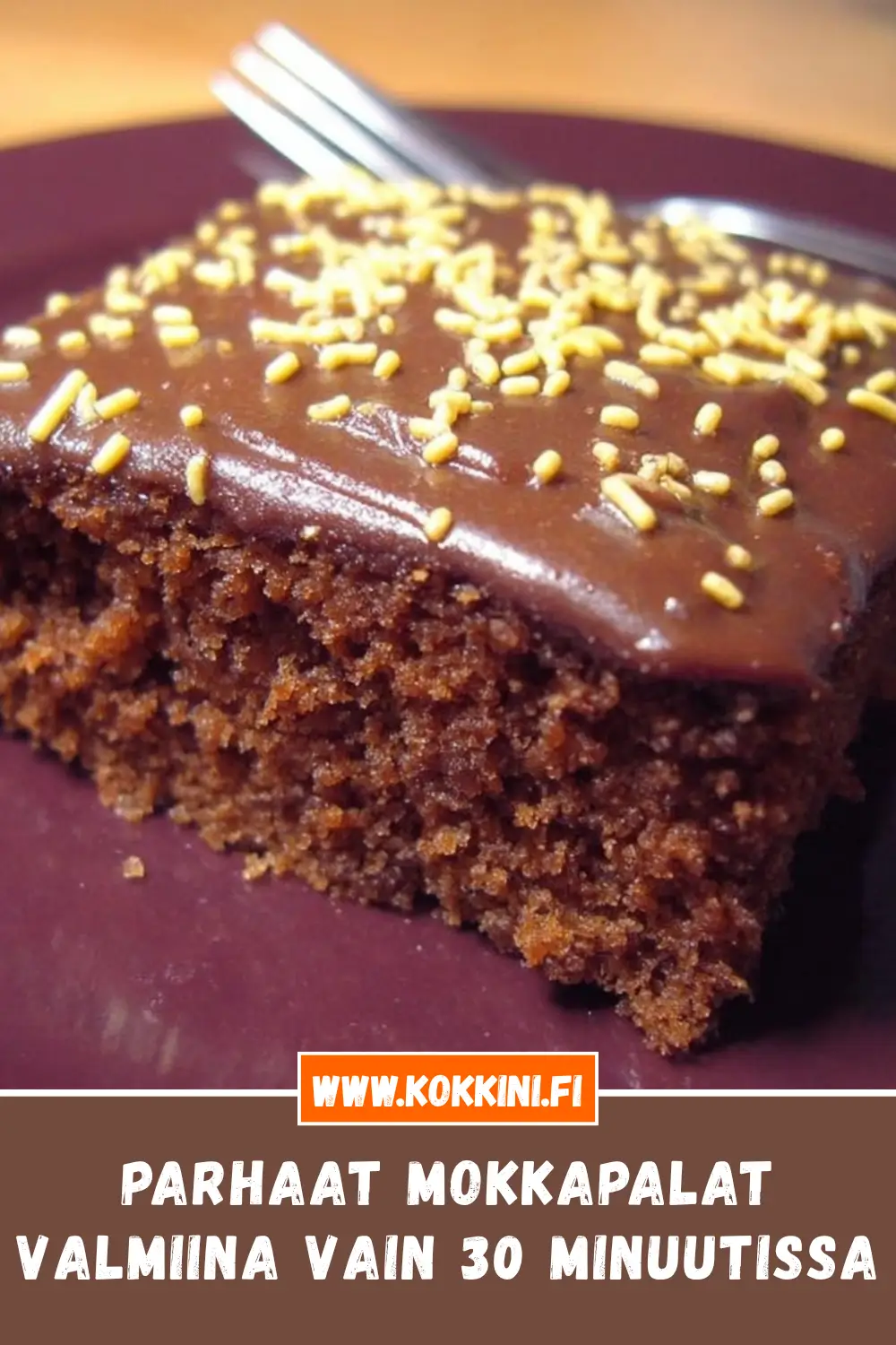 Parhaat mokkapalat valmiina vain 30 minuutissa