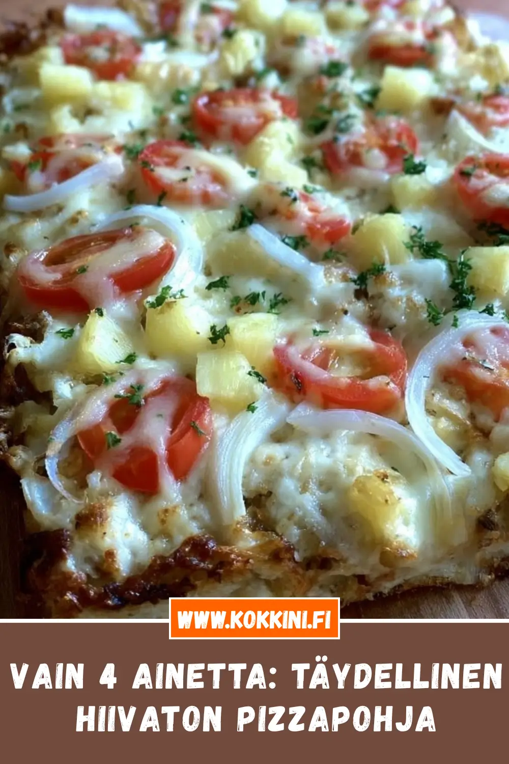 Vain 4 ainetta: Täydellinen hiivaton pizzapohja