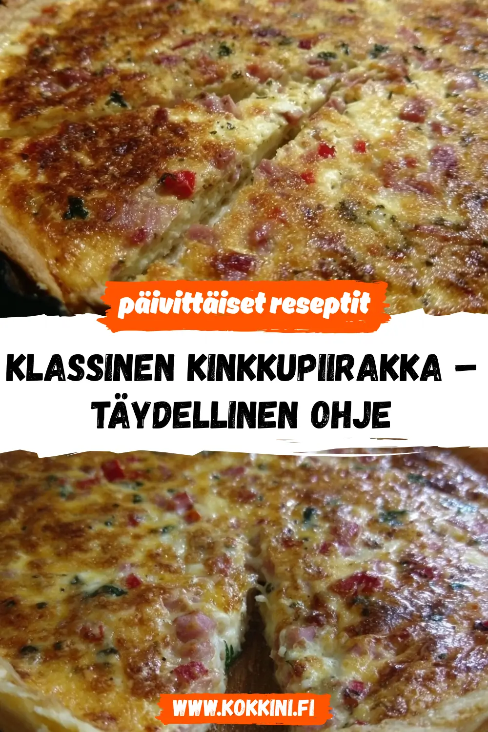 Maailman paras kinkkupiirakka alle tunnissa