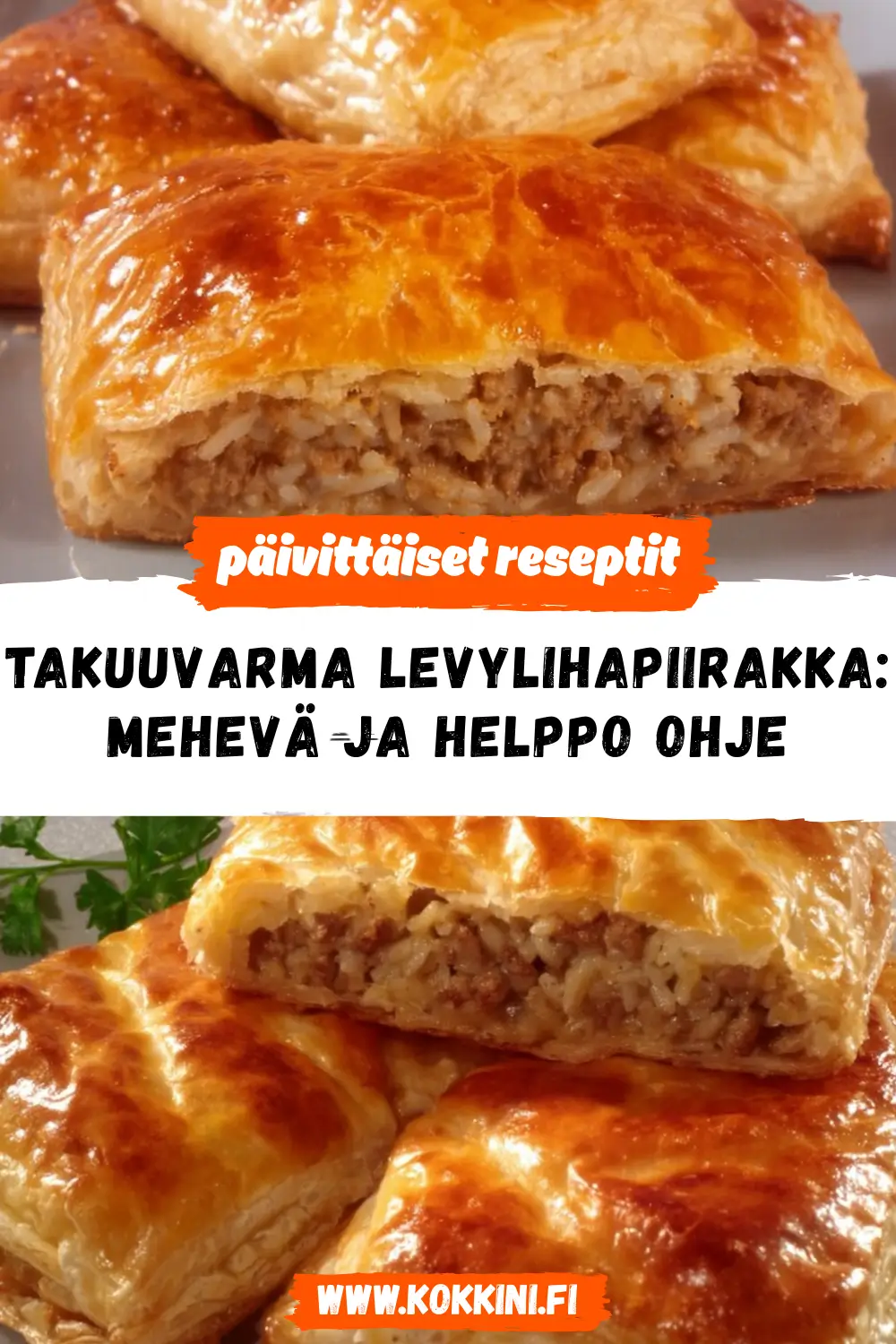 Takuuvarma levylihapiirakka: mehevä ja helppo ohje