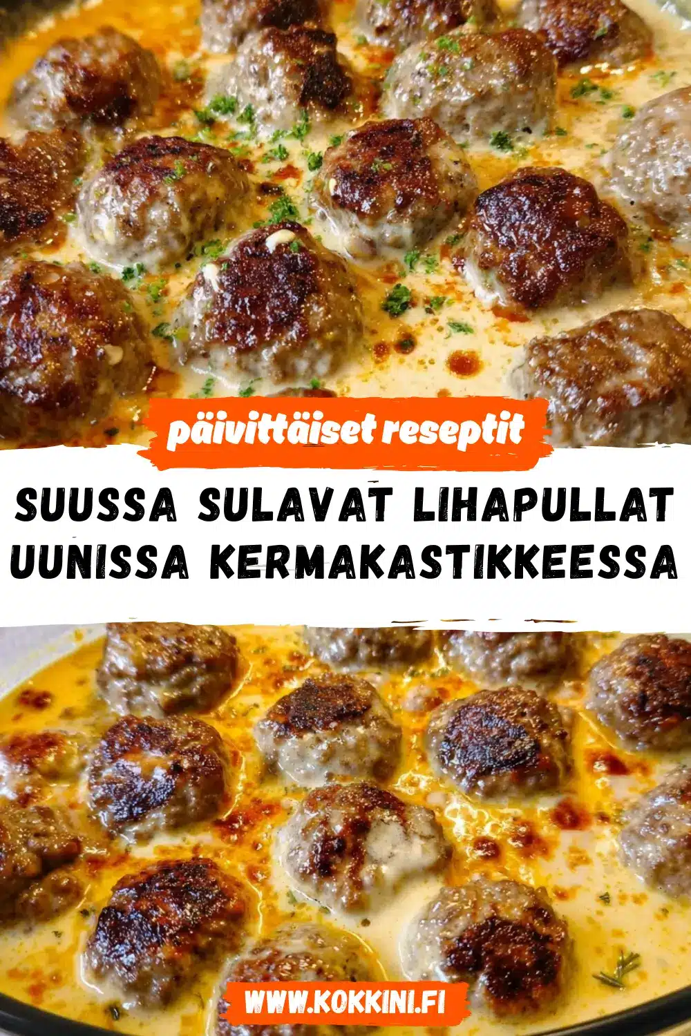 Suussa sulavat lihapullat uunissa kermakastikkeessa