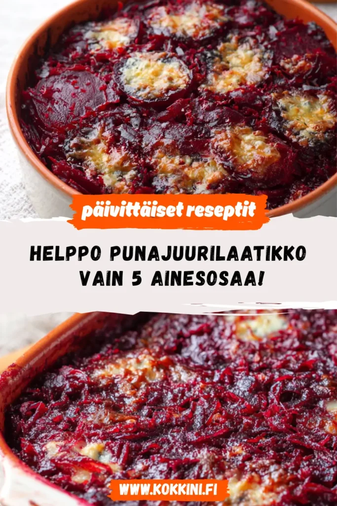 Helppo punajuurilaatikko: Vain 5 ainesosaa!