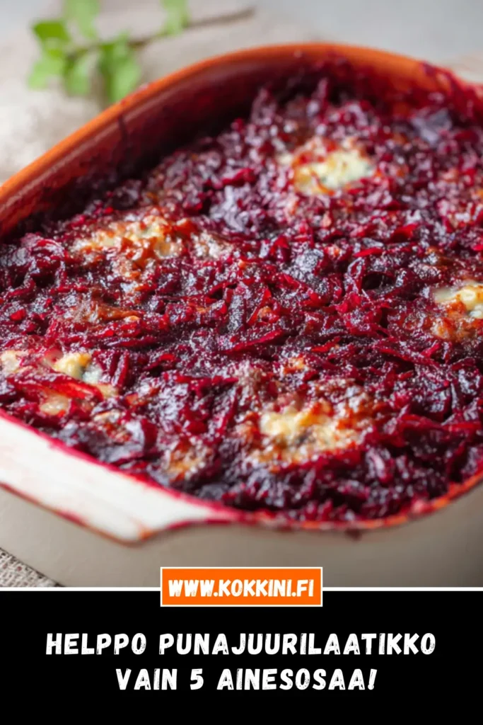 Helppo punajuurilaatikko: Vain 5 ainesosaa!