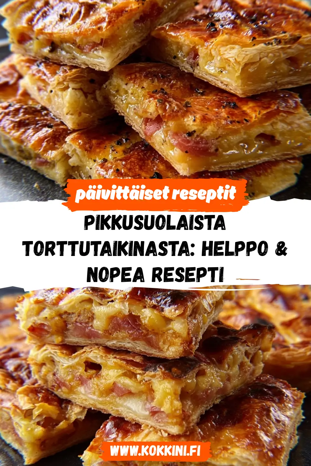Pikkusuolaista torttutaikinasta: Helppo & nopea resepti