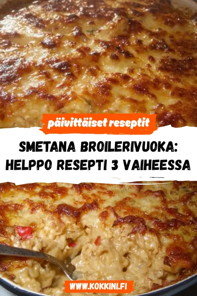 Smetana broilerivuoka: Helppo resepti 3 vaiheessa