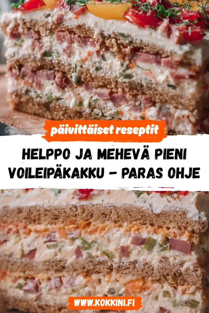 Helppo ja mehevä pieni voileipäkakku - paras ohje
