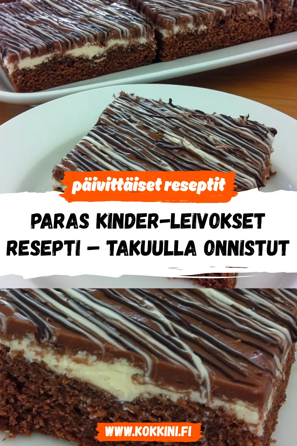 Paras Kinder-leivokset resepti: takuulla onnistut
