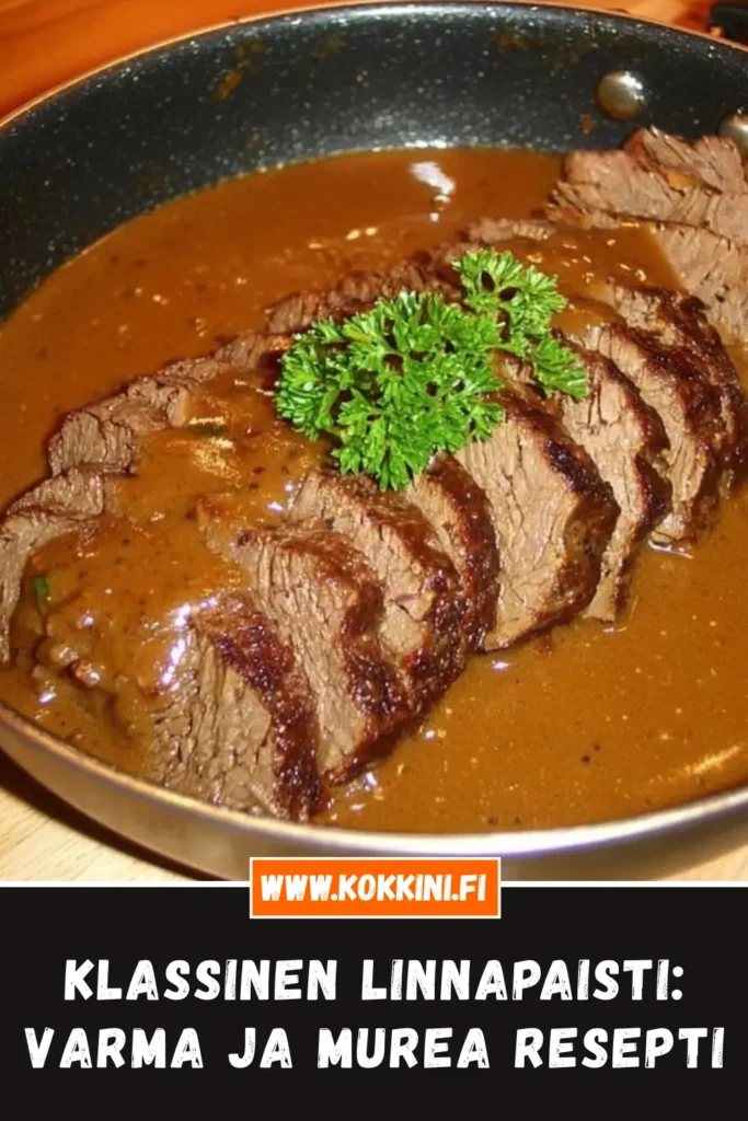 Klassinen Linnapaisti: Varma ja murea resepti