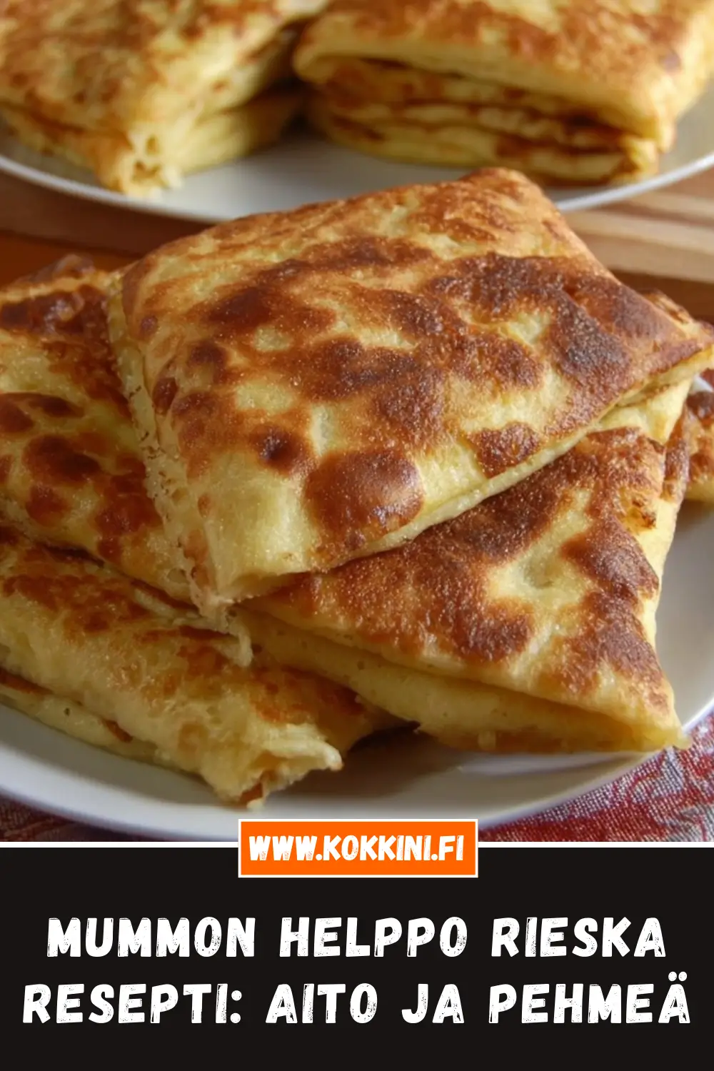 Helppo rieska resepti, joka onnistuu aina