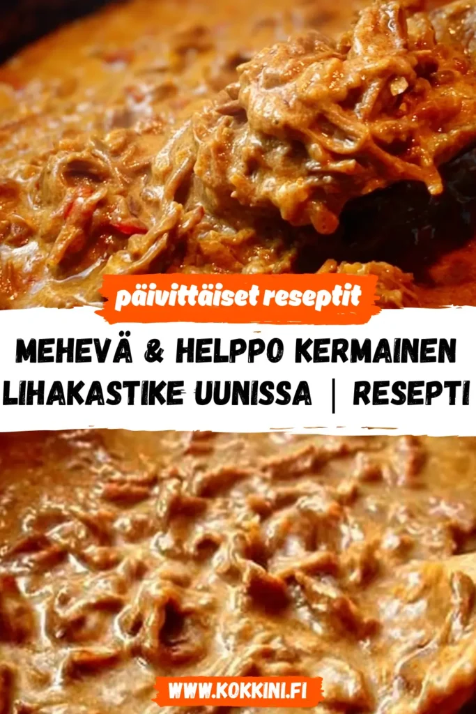Mehevä & helppo kermainen lihakastike uunissa | Resepti