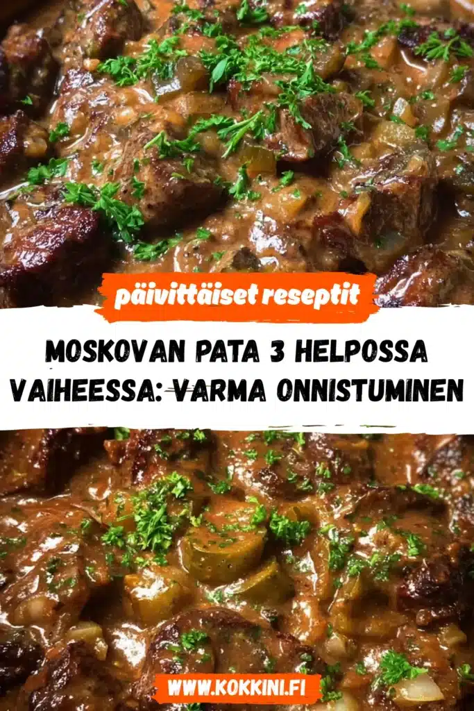 Paras Moskovan pata - Täydellinen ja helppo ohje