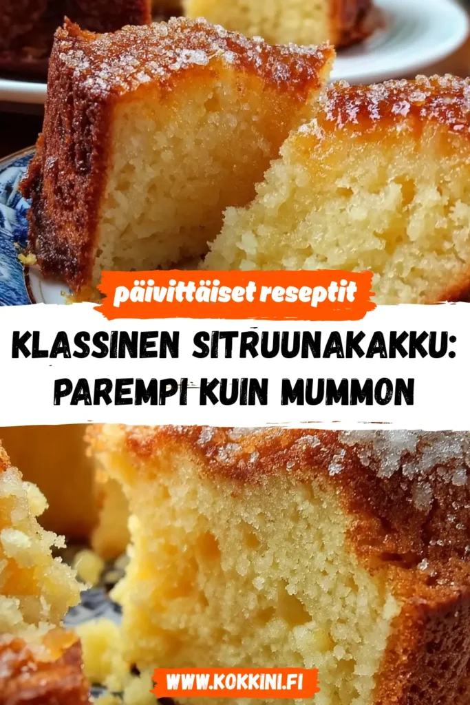 Klassinen sitruunakakku: Parempi kuin mummon