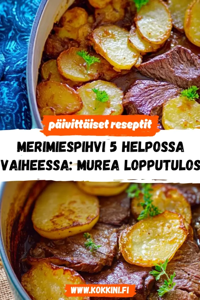 Merimiespihvi 5 helpossa vaiheessa – Murea lopputulos