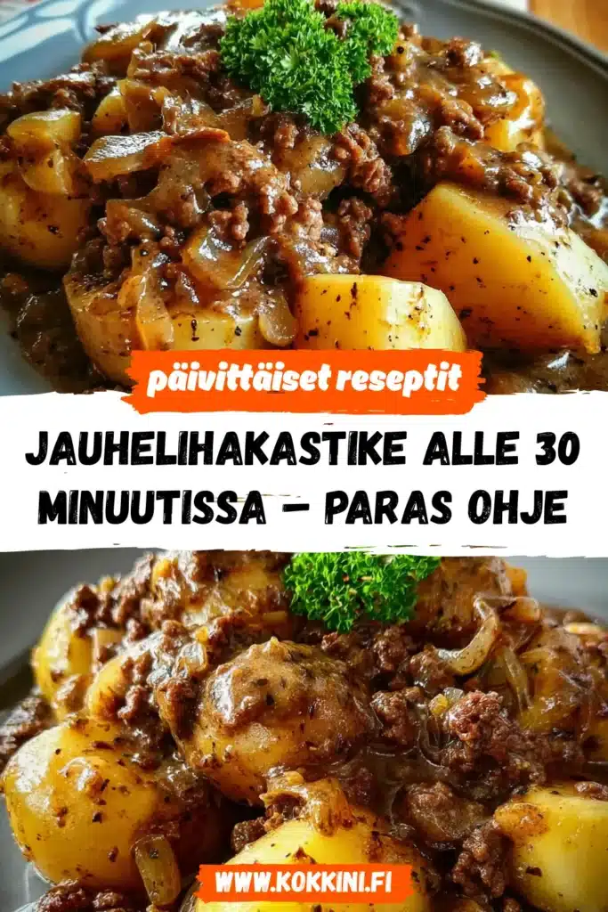 Jauhelihakastike alle 30 minuutissa – paras ohje