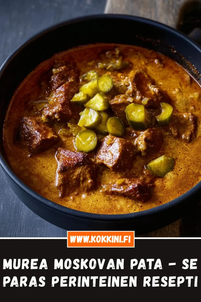 Murea Moskovan pata – Se paras perinteinen resepti