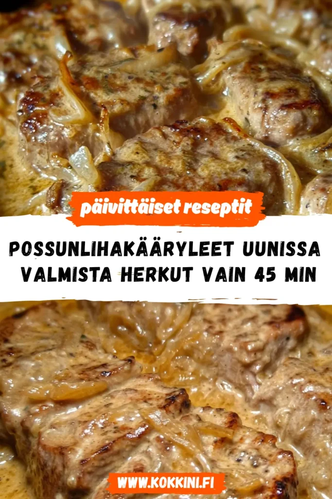 Possunlihakääryleet uunissa – Valmista herkut vain 45 min