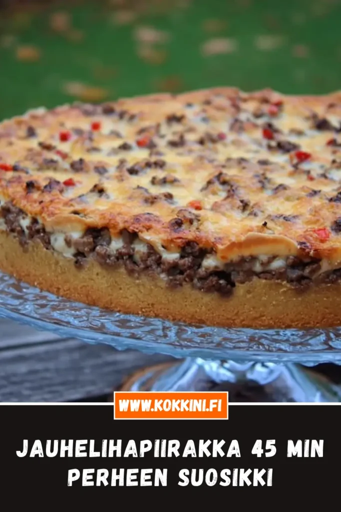 Jauhelihapiirakka 45 min perheen suosikki