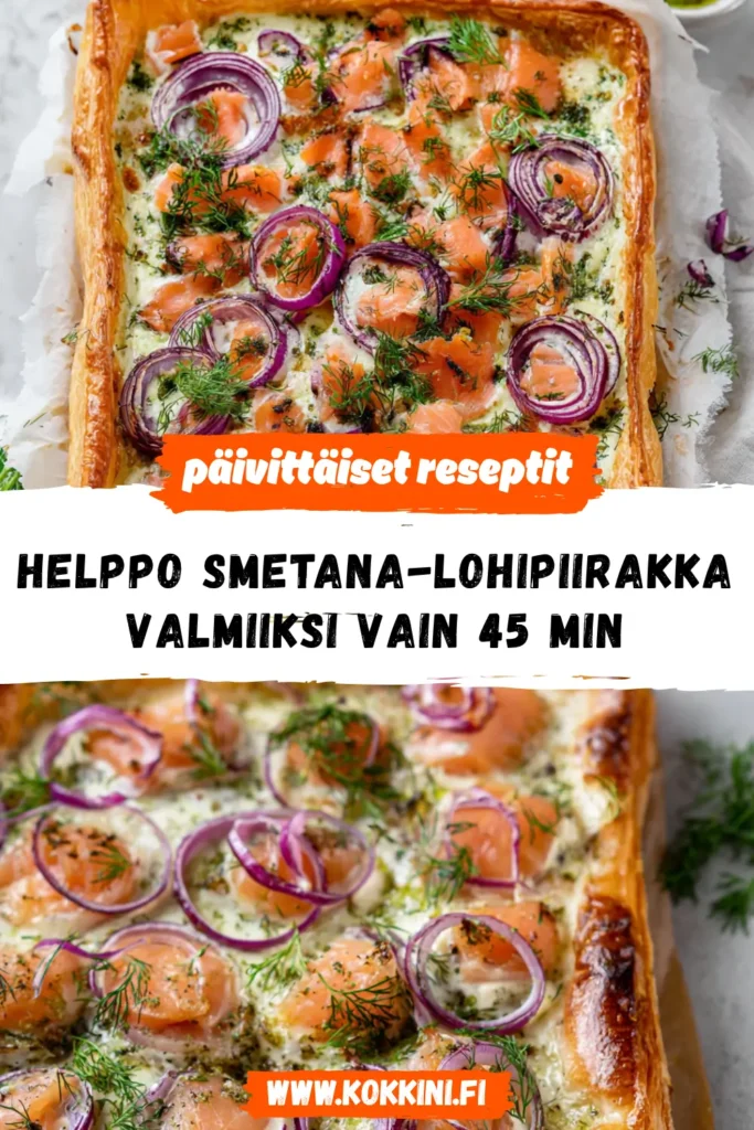 Helppo smetana-lohipiirakka valmiiksi vain 45 minuutissa