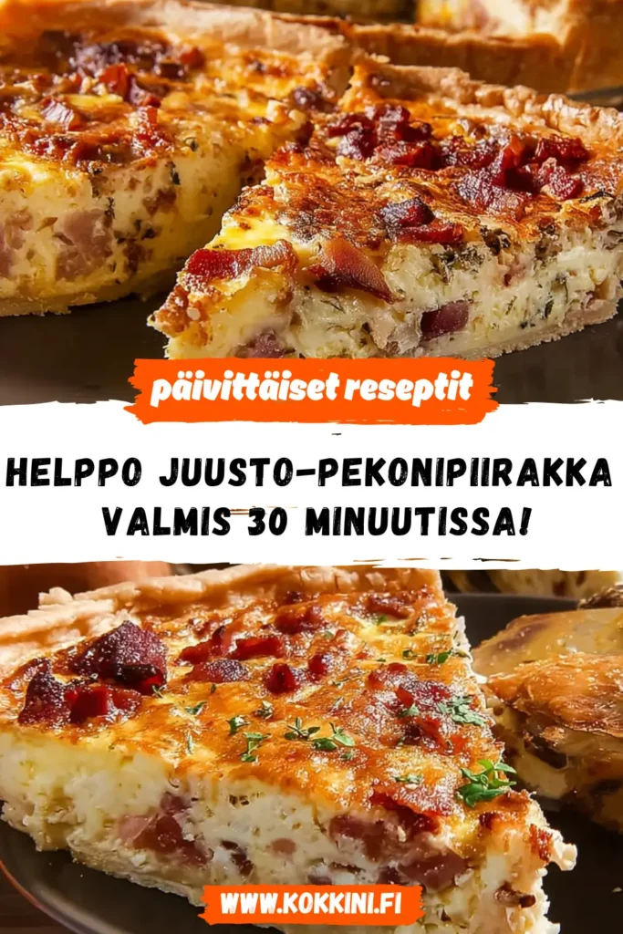 Helppo juusto-pekonipiirakka – Valmis 30 minuutissa!