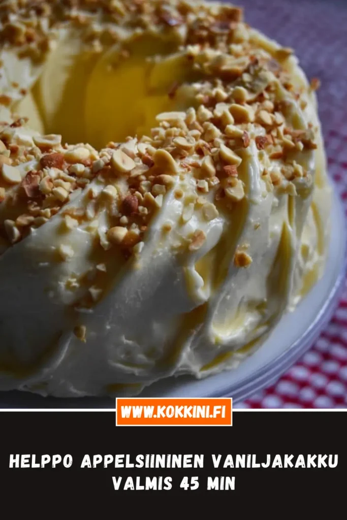 Helppo appelsiininen vaniljakakku: Valmis 45 minuutissa