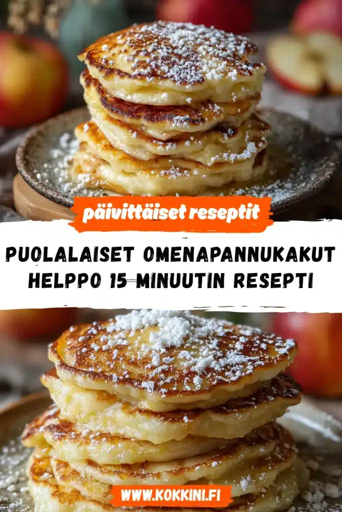 Puolalaiset omenapannukakut: Helppo 15 minuutin resepti