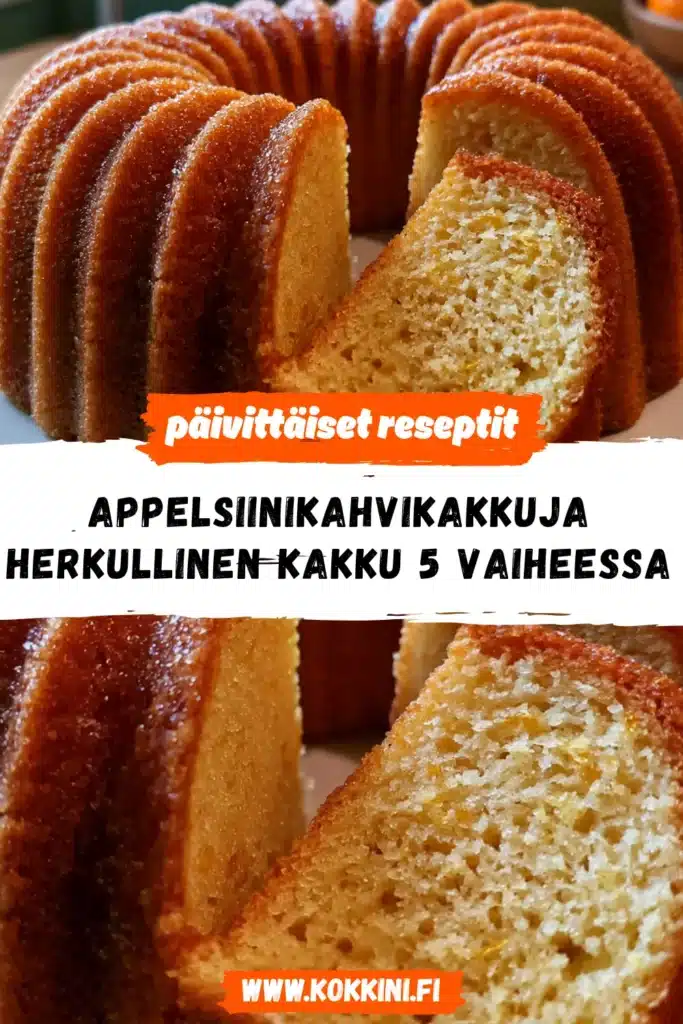 Appelsiinikahvikakkuja reseptikuva valmiista annoksesta