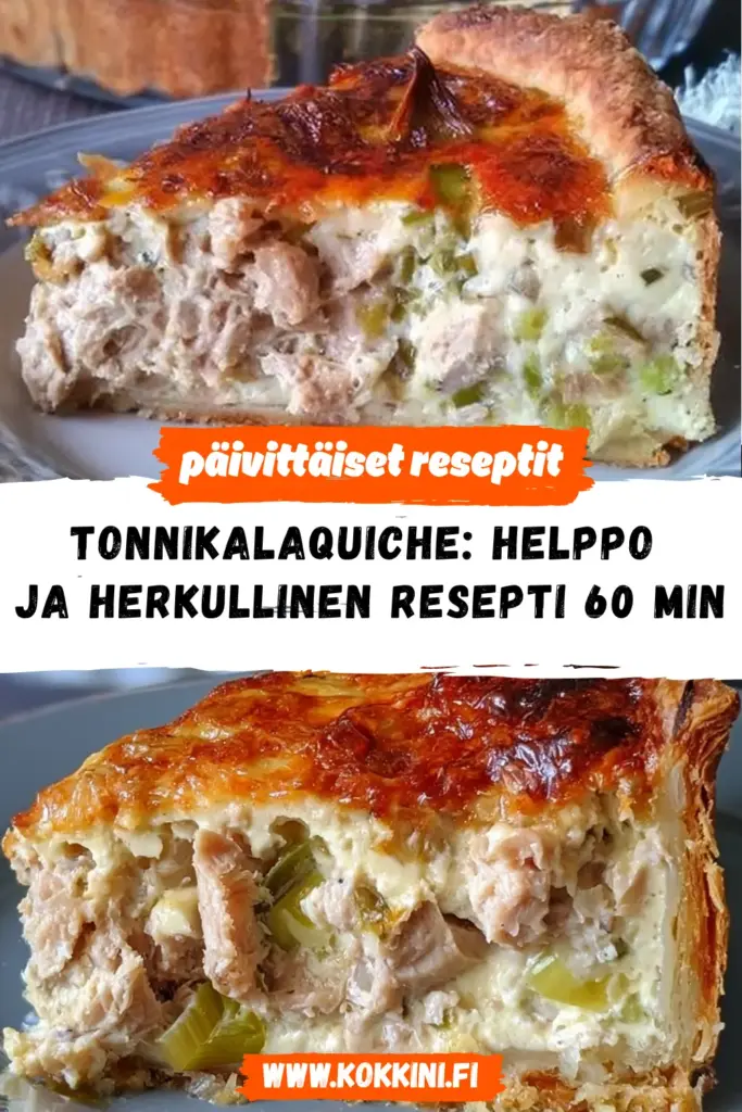 tonnikalaquiche reseptikuva valmiista annoksesta