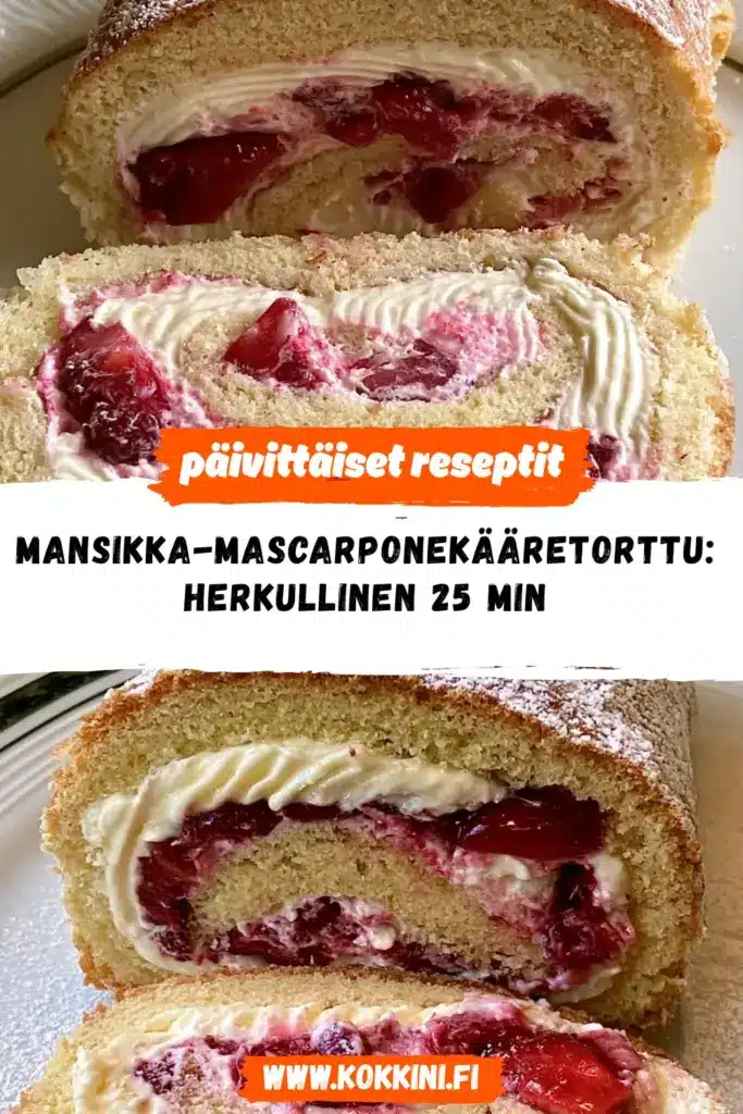 mansikka-mascarponekääretorttu reseptikuva valmiista annoksesta